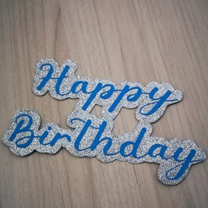Happy Birthday Cake Topper - Glitter